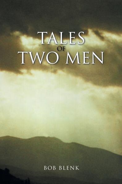 Tales of Two Men