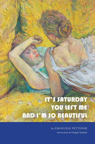 It's Saturday You Left Me and I'm So Beautiful