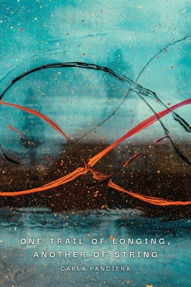One Trail of Longing Another of String