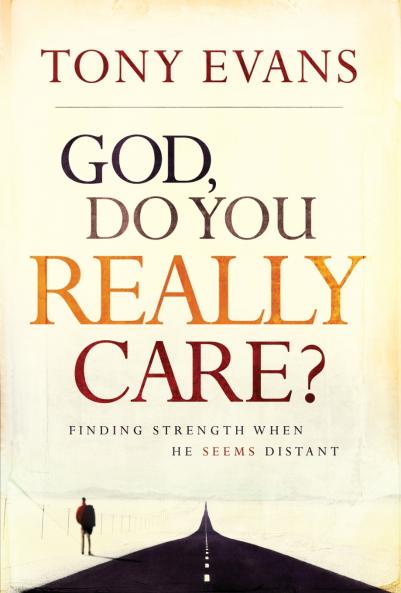God Do You Really Care?