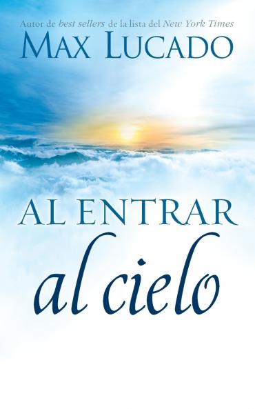 Al entrar al cielo