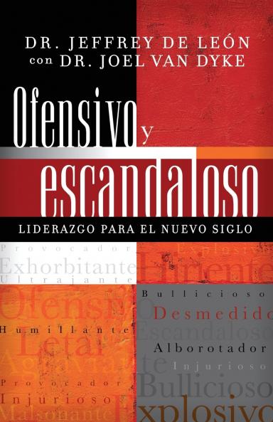 La Ofensivo Y Escandaloso