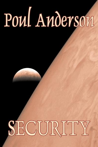 Security by Poul Anderson Science Fiction Adventure