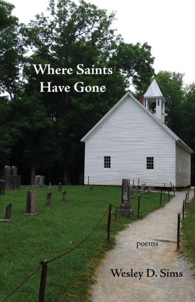 Where Saints Have Gone
