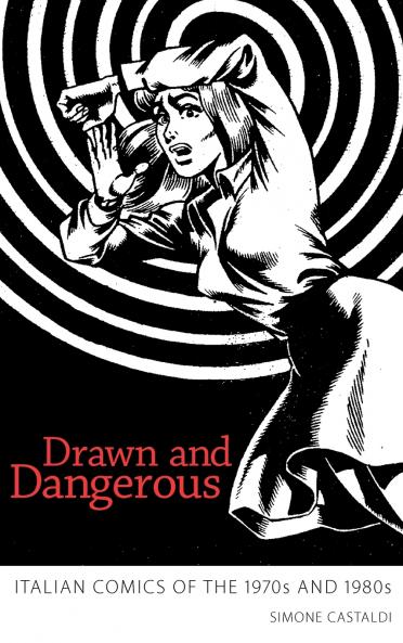 Drawn and Dangerous