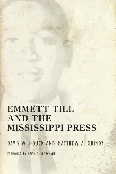 Emmett Till and the Mississippi Press