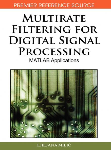Multirate Filtering for Digital Signal Processing