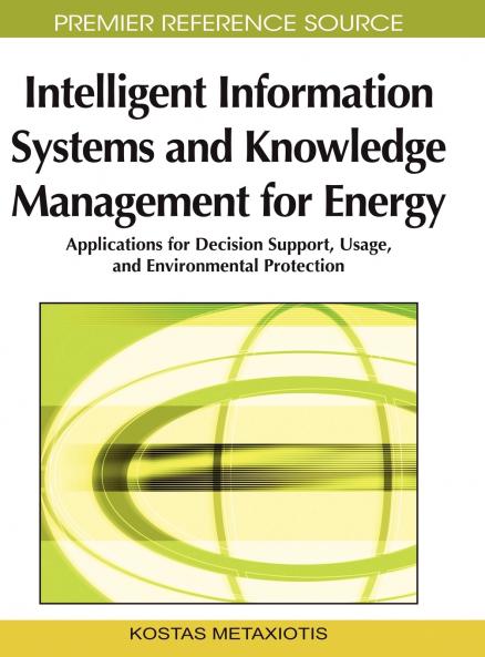 Intelligent Information Systems and Knowledge Management for Energy