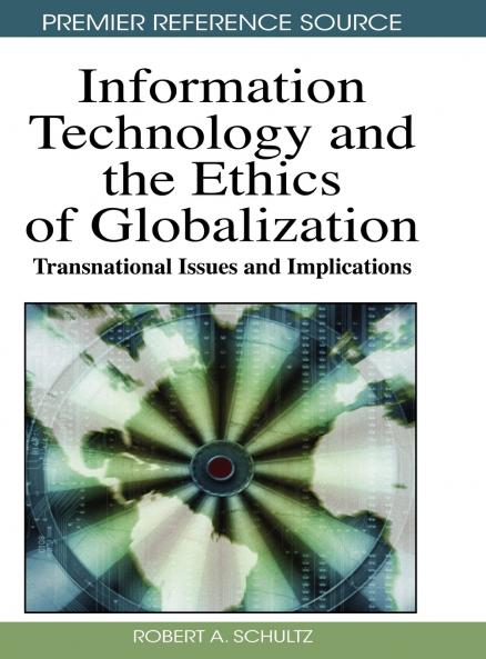 Information Technology and the Ethics of Globalization