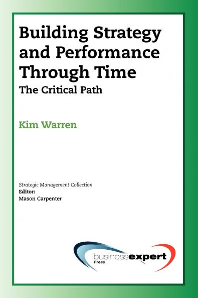 Building Strategy and Performance Through Time