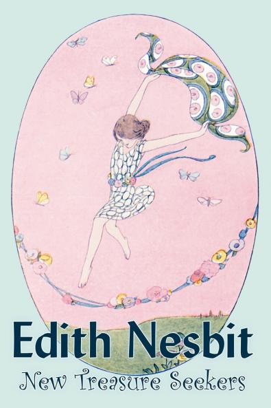 New Treasure Seekers by Edith Nesbit Fiction Fantasy & Magic