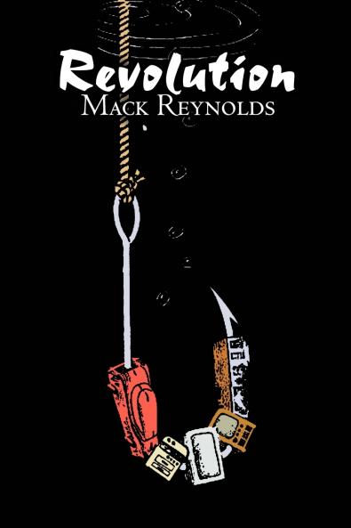 Revolution by Mack Reynolds Science Fiction Fantasy