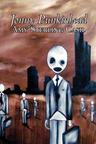 Jonny Punkinhead by Amy Sterling - Casil Science Fiction Adventure