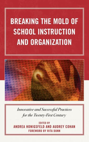 Breaking the Mold of School Instruction and Organization