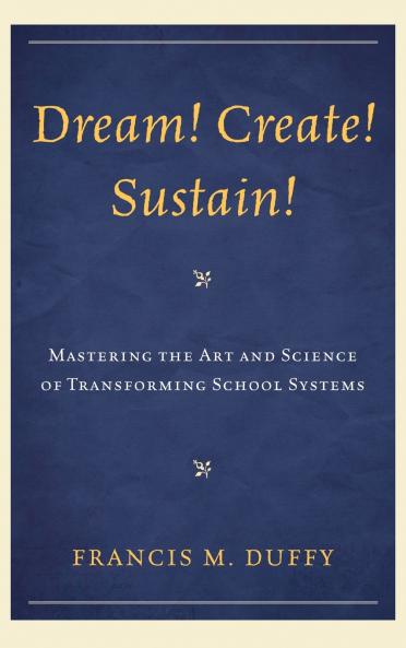 Dream! Create! Sustain!