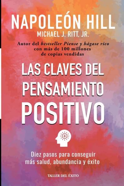 Las claves del pensamiento positivo