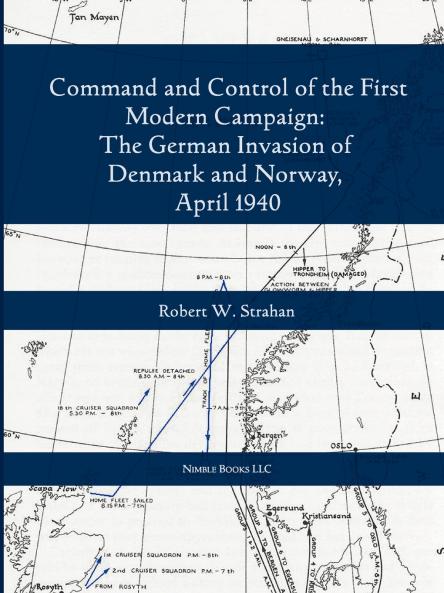 Command and Control of the First Modern Joint Campaign