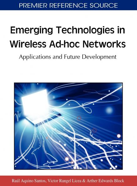 Emerging Technologies in Wireless Ad-hoc Networks