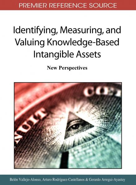 Identifying Measuring and Valuing Knowledge-Based Intangible Assets