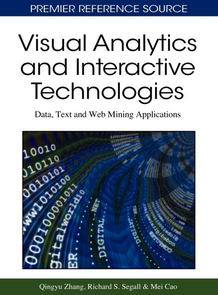 Visual Analytics and Interactive Technologies