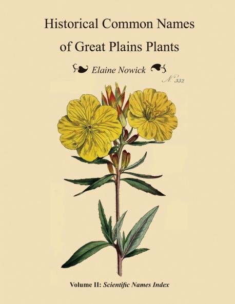 Historical Common Names of Great Plains Plants with Scientific Names Index