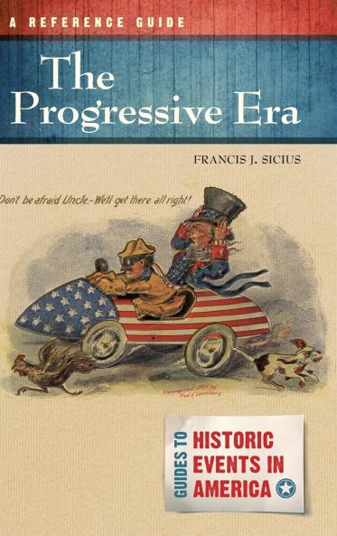 The Progressive Era