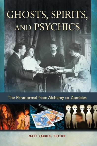 Ghosts Spirits and Psychics