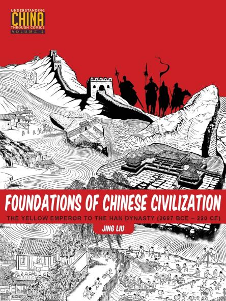 Foundations of Chinese Civilization