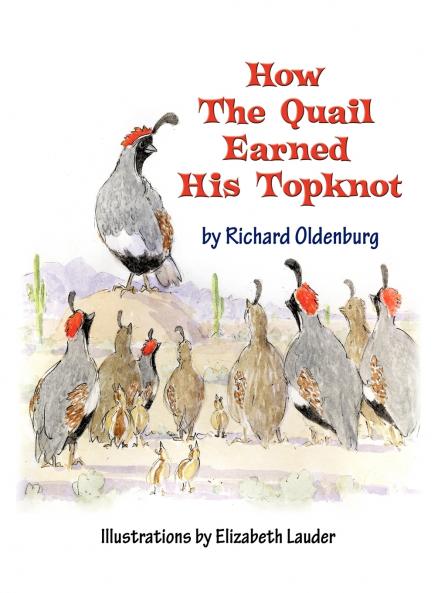 How the Quail Earned His Topknot