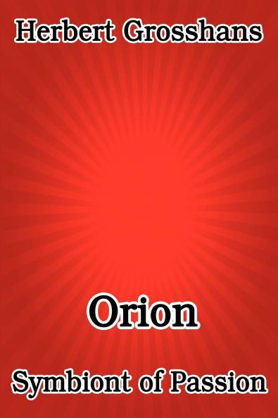 Orion Symbiont of Passion