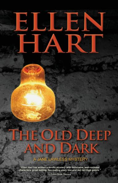 Old Deep and Dark