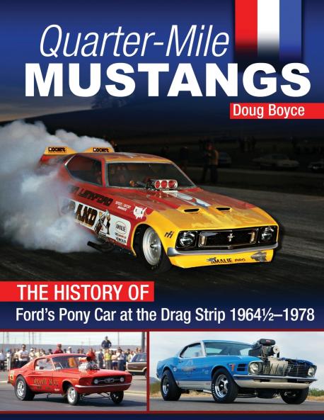 Quarter-Mile Mustangs