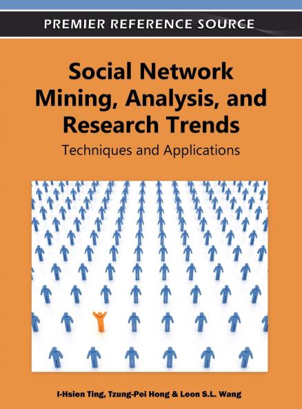 Social Network Mining Analysis and Research Trends