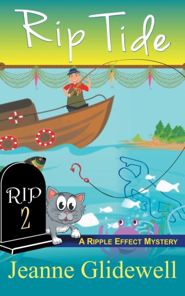 Rip Tide (A Ripple Effect Cozy Mystery Book 2)