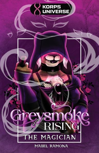 The Magician (Greysmoke Rising Book 1)