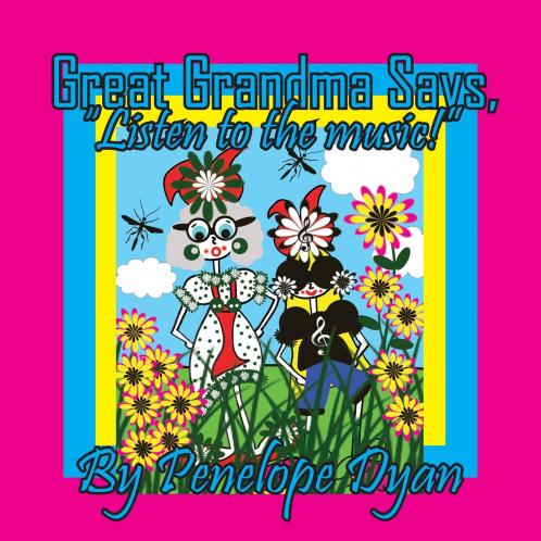 Great Grandma Says Listen to the music!