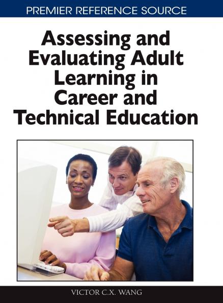 Assessing and Evaluating Adult Learning in Career and Technical Education