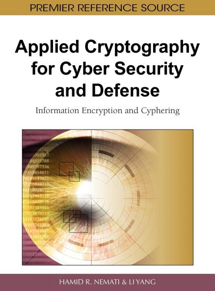 Applied Cryptography for Cyber Security and Defense