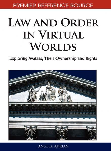 Law and Order in Virtual Worlds