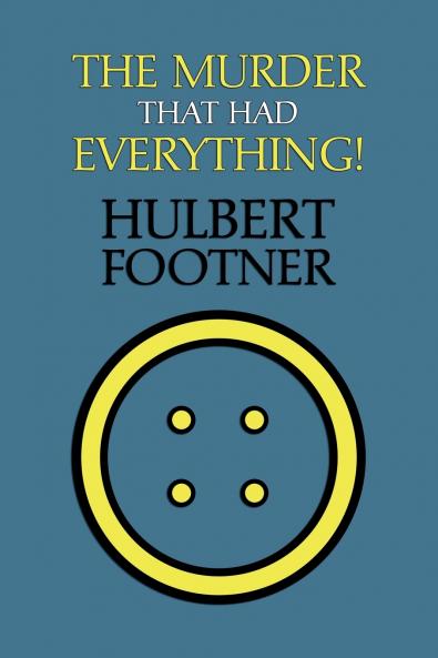 The Murder That Had Everything! (an Amos Lee Mappin Mystery)