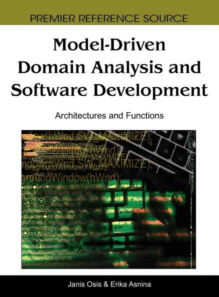 Model-Driven Domain Analysis and Software Development