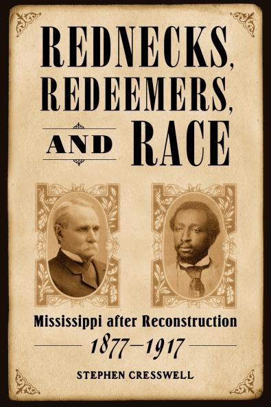 Rednecks Redeemers and Race