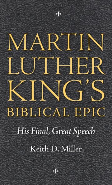 Martin Luther King's Biblical Epic
