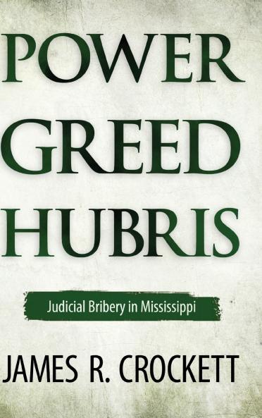 Power Greed and Hubris