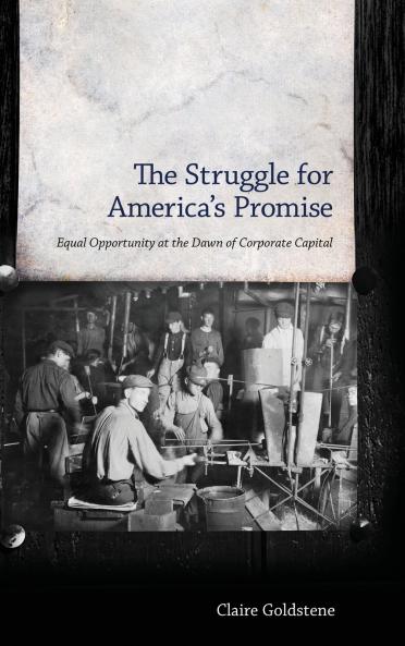The Struggle for America's Promise