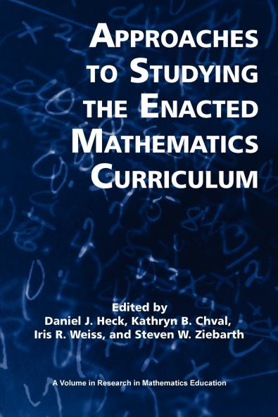 Approaches to Studying the Enacted Mathematics Curriculum