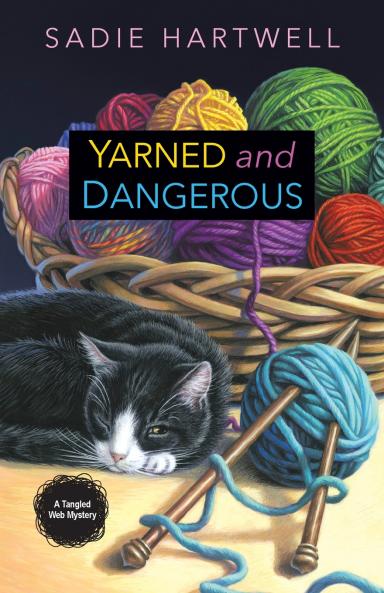 Yarned and Dangerous