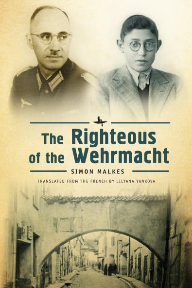 The Righteous of the Wehrmacht