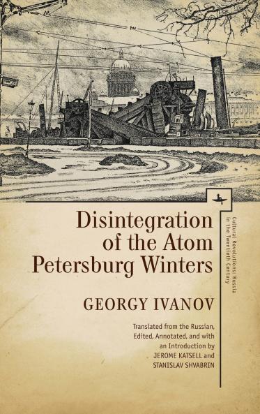 Disintegration of the Atom and Petersburg Winters