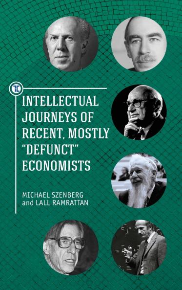 Intellectual Journeys of Recent Mostly Defunct Economists